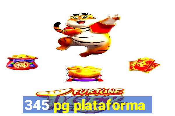 345 pg plataforma